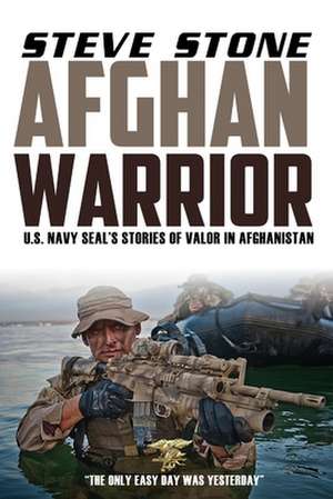 Afghan Warrior de Steve Stone