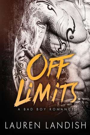 Off Limits de Lauren Landish