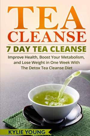 Tea Cleanse de Kylie Young