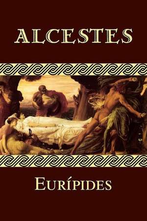 Alcestes de Euripides