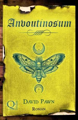 Anvoutinosum de David Pawn