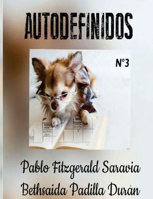 Autodefinidos 3 (Edicion Mensual) de Pablo Fitzgerald Sosa