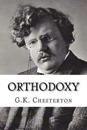 Orthodoxy de G. K. Chesterton