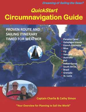 QuickStart Circumnavigation Guide de Captain Charlie Simon