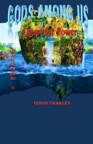 Gods Among Us de Idson Charles