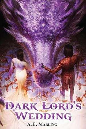 Dark Lord's Wedding de A. E. Marling