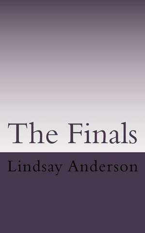 The Finals de Lindsay Anderson