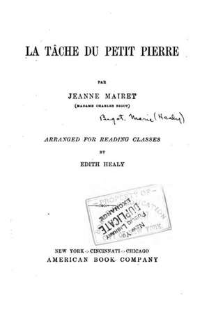 La Tache Du Petit Pierre de Jeanne Mairet