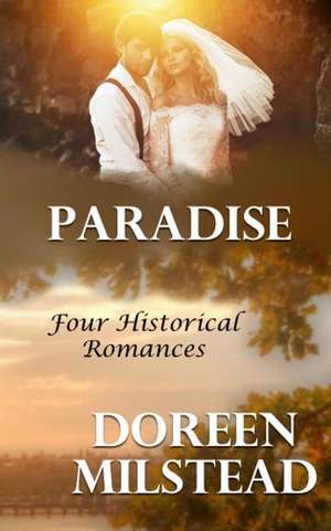 Paradise de Doreen Milstead