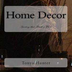 Home Decor de Tonya Hunter