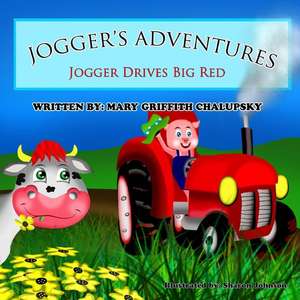 Jogger Drives Big Red de Mary Griffith Chalupsky