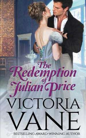 The Redemption of Julian Price de Victoria Vane