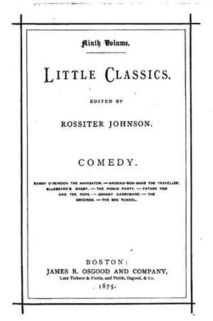 Little Classics - Comedy de Rossiter Johnson