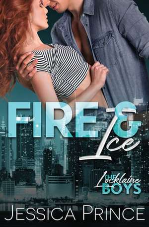 Fire & Ice de Jessica Prince