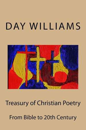 Treasury of Christian Poetry de Day Williams