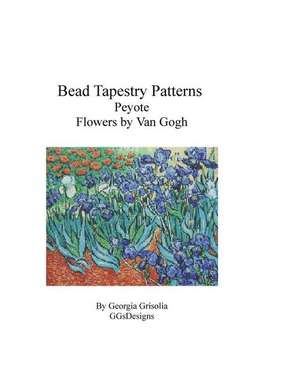 Bead Tapestry Patterns Peyote Flowers by Van Gogh de Georgia Grisolia