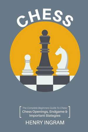 Chess de Henry Ingram