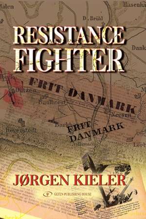 Resistance Fighter de Jorgen Kieler