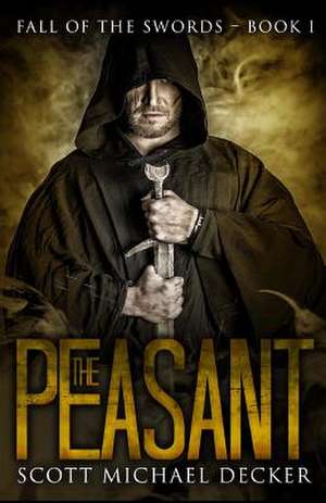 The Peasant de Scott Michael Decker