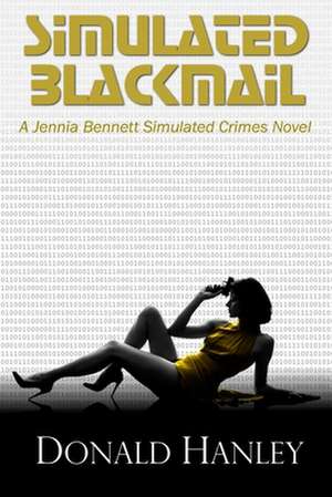 Simulated Blackmail de Donald Hanley