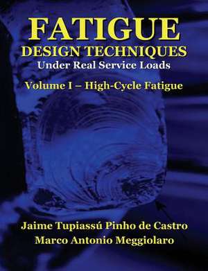 Fatigue Design Techniques de Prof Jaime Tupiassu Pinho De Castro