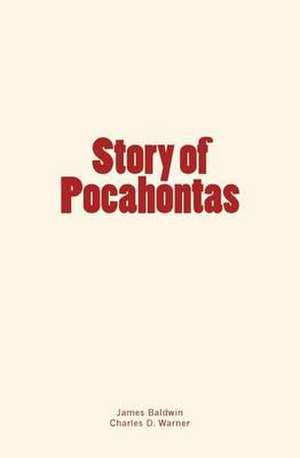 Story of Pocahontas de James Baldwin