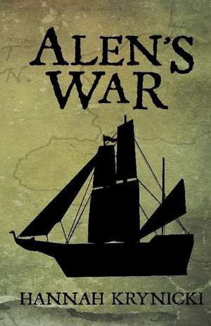 Alen's War de Hannah a. Krynicki