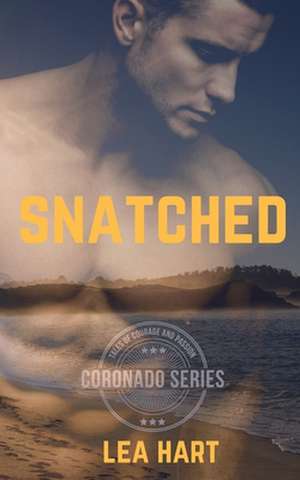 Snatched de Lea Hart