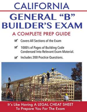 California Contractor General Building (B) Exam de Contractor Education Inc