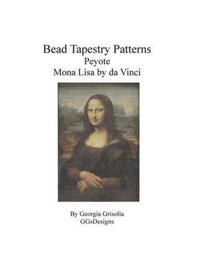 Bead Tapestry Patterns Peyote Mona Lisa by Da Vinci de Georgia Grisolia