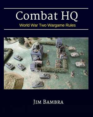 Combat HQ de Jim Bambra