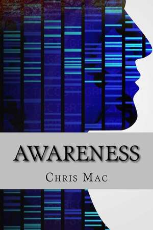 Awareness de Chris Mac