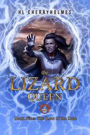 The Lizard Queen Book Nine de H. L. Cherryholmes