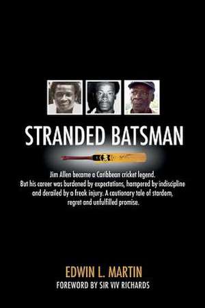 Stranded Batsman de Edwin L. Martin