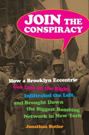 Join the Conspiracy de Jonathan Butler