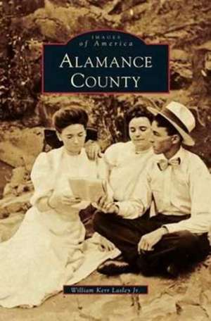 Allamance County de William Kerr Lasley
