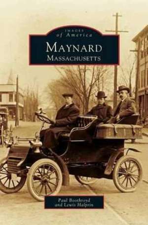 Maynard, Massachusetts de Paul Boothroyd