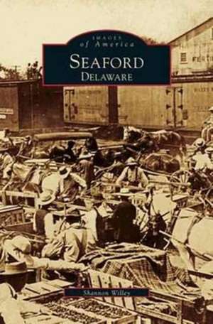 Seaford, Delaware de Shannon Willey