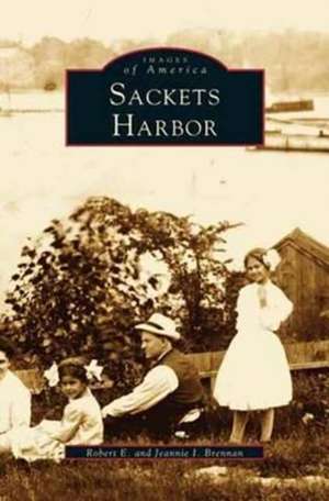 Sackets Harbor de Robert Brennan