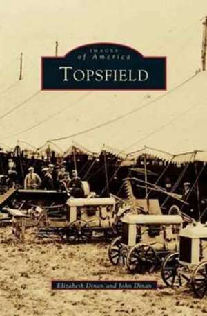 Topsfield de Elizabeth Dinan