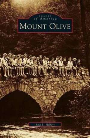 Mount Olive de Rita Hilbert