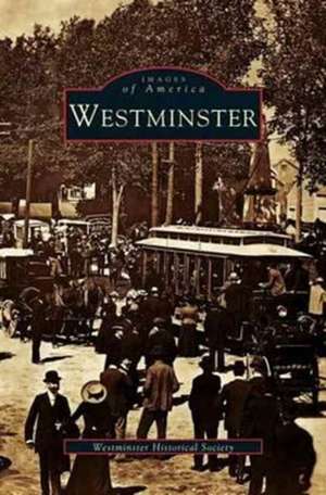 Westminster de Westminster Historical Society