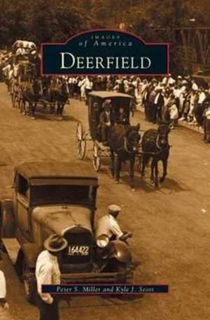 Deerfield de Peter S. Miller