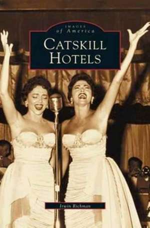 Catskill Hotels de Allen Singer