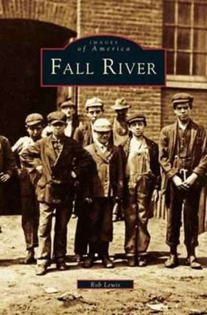 Fall River de Rob Lewis