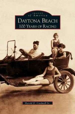 Daytona Beach de Harold D. Cardwell