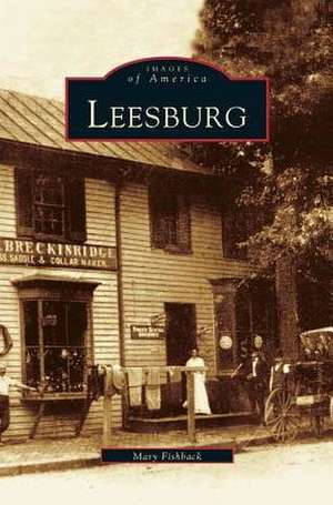 Leesburg de Mary Fishback