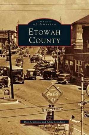 Etowah County (Revised) de Bob Scarboro
