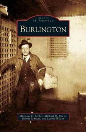 Burlington de Matthew E. Becher