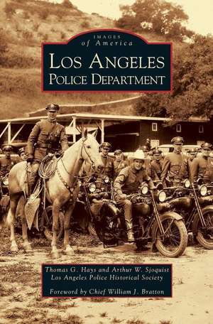 Los Angeles Police Department de Thomas G. Hays